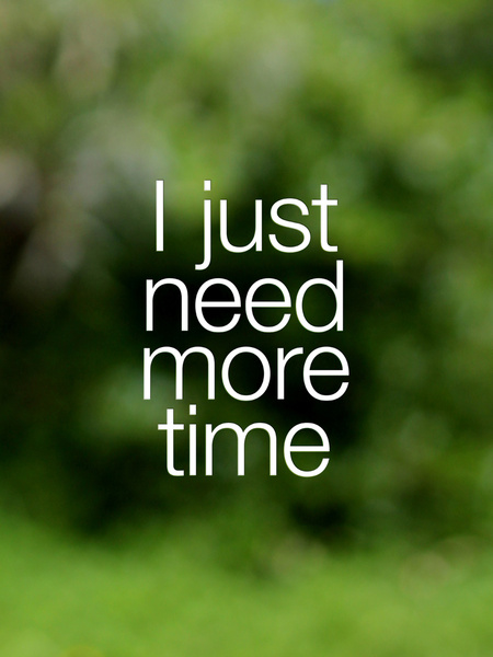 more time